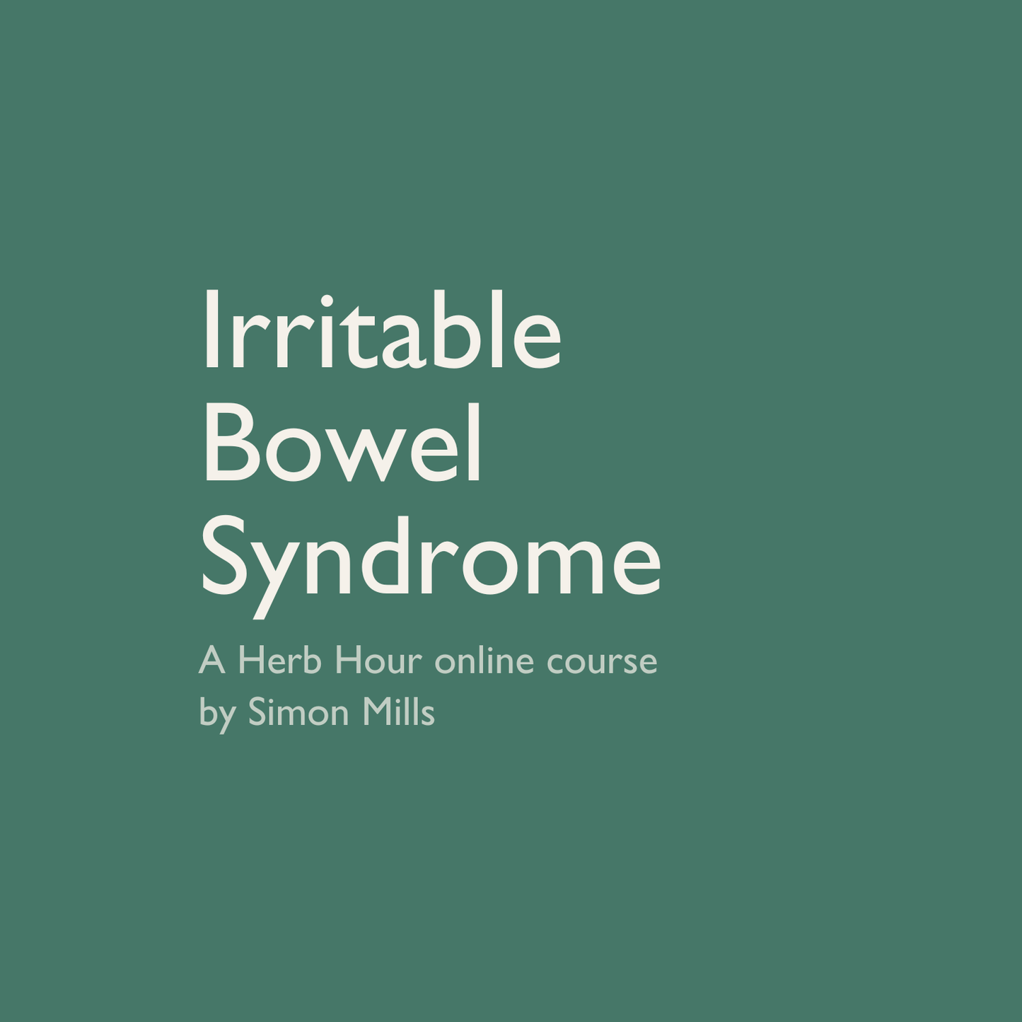 Irritable Bowel Syndrome (IBS)