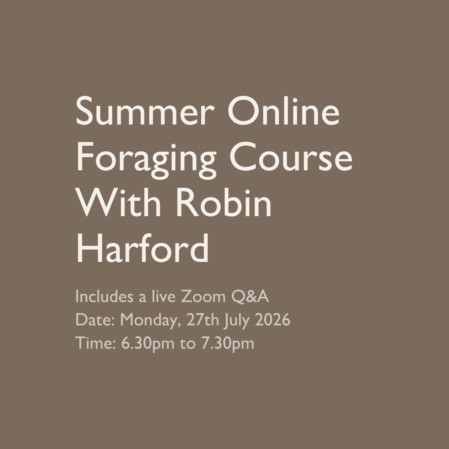 Summer Online Foraging Course With Robin Harford