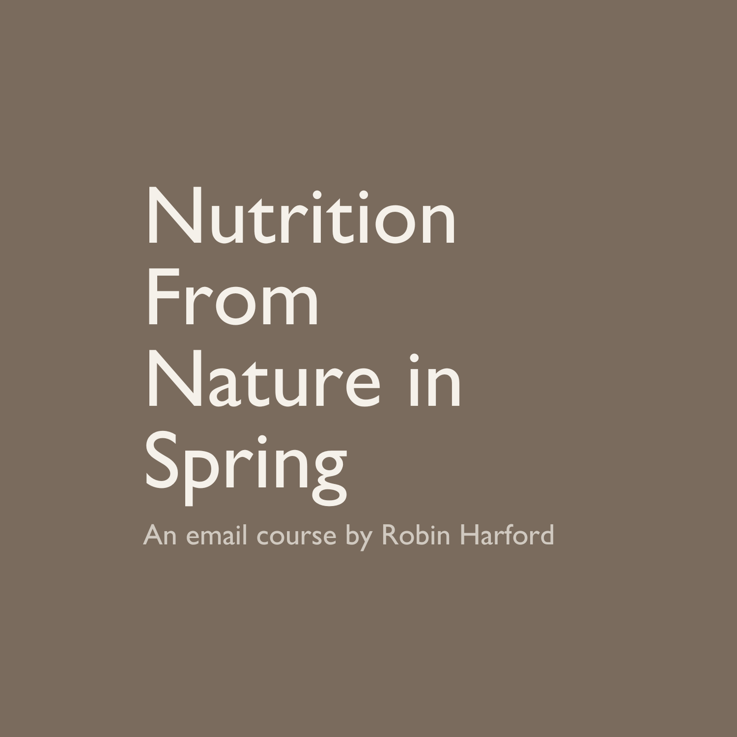 Nutrition From Nature (Spring Edition)