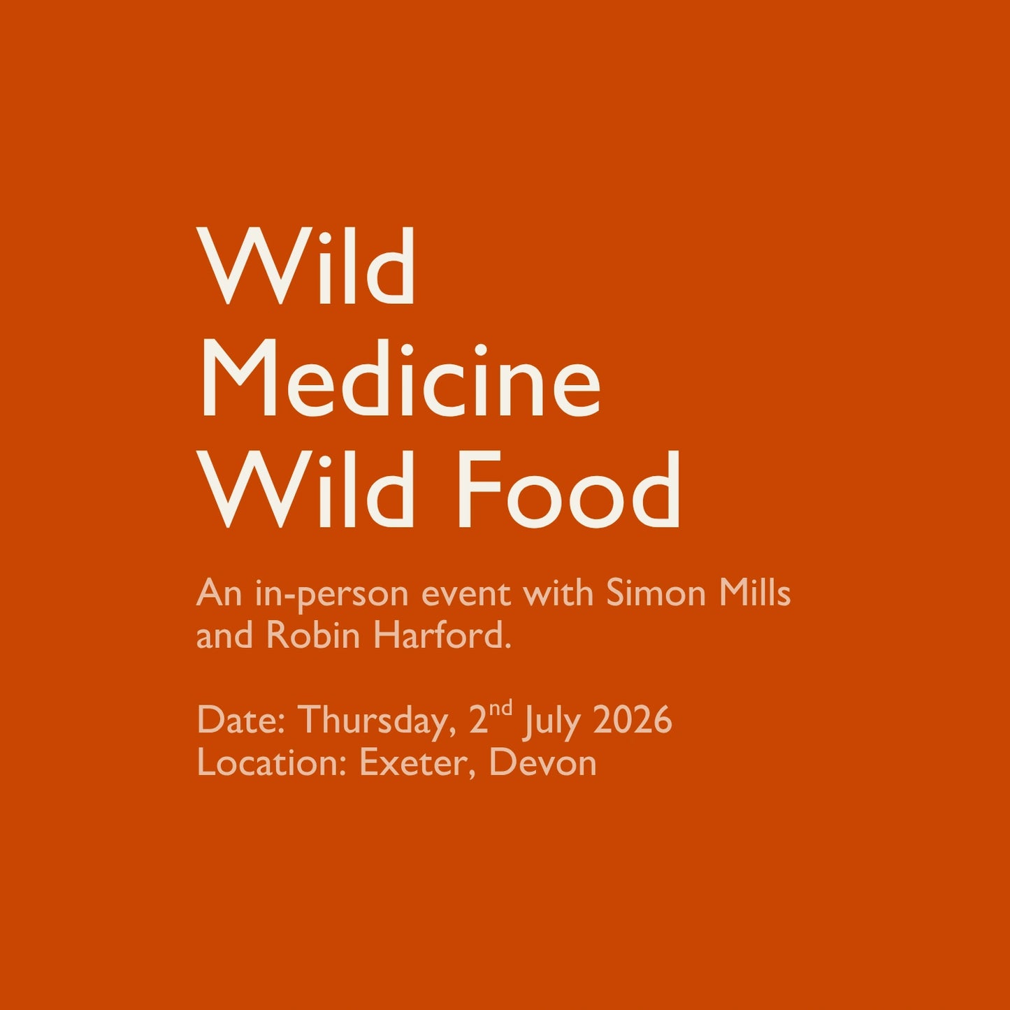 Wild Medicine Wild Food (Thursday, 2nd July 2026)