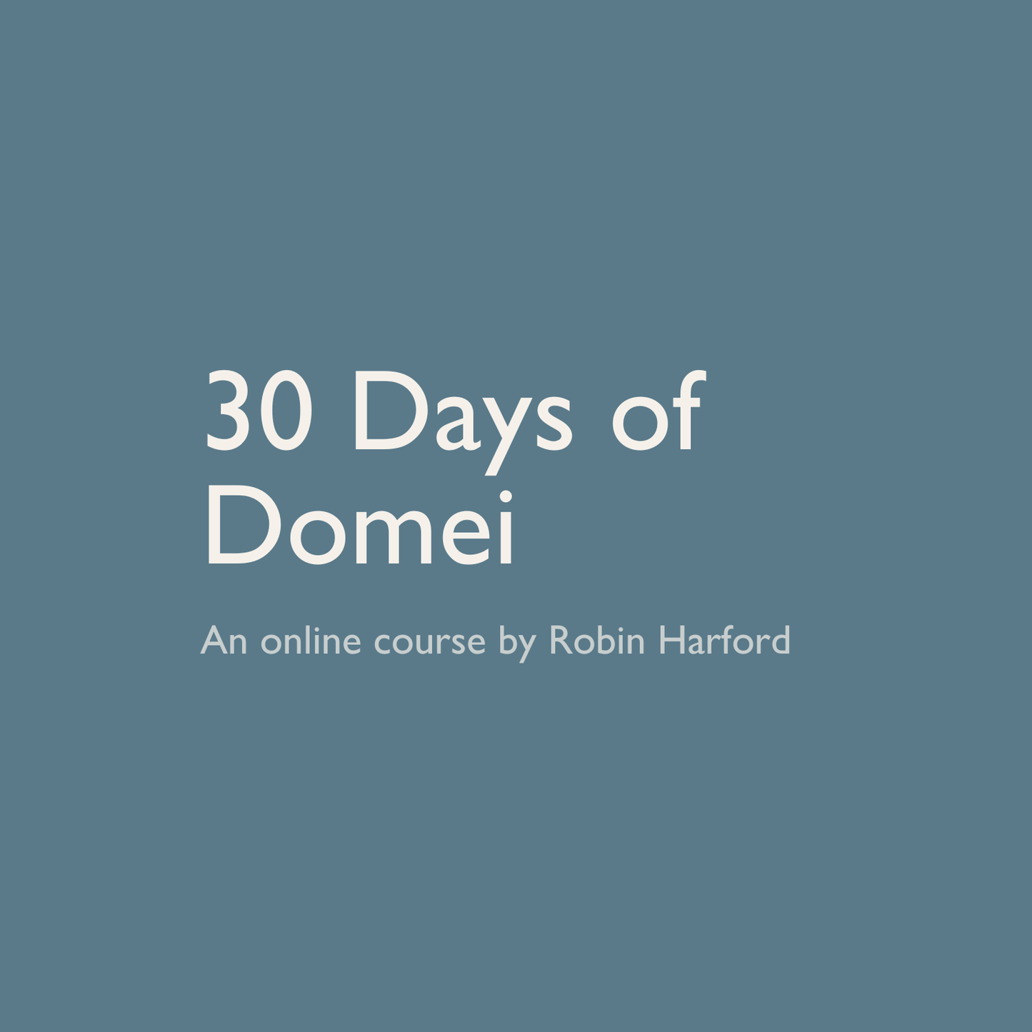 30 Days of Domei
