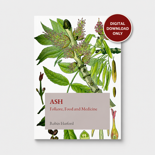 Ash: Folklore, Food and Medicine