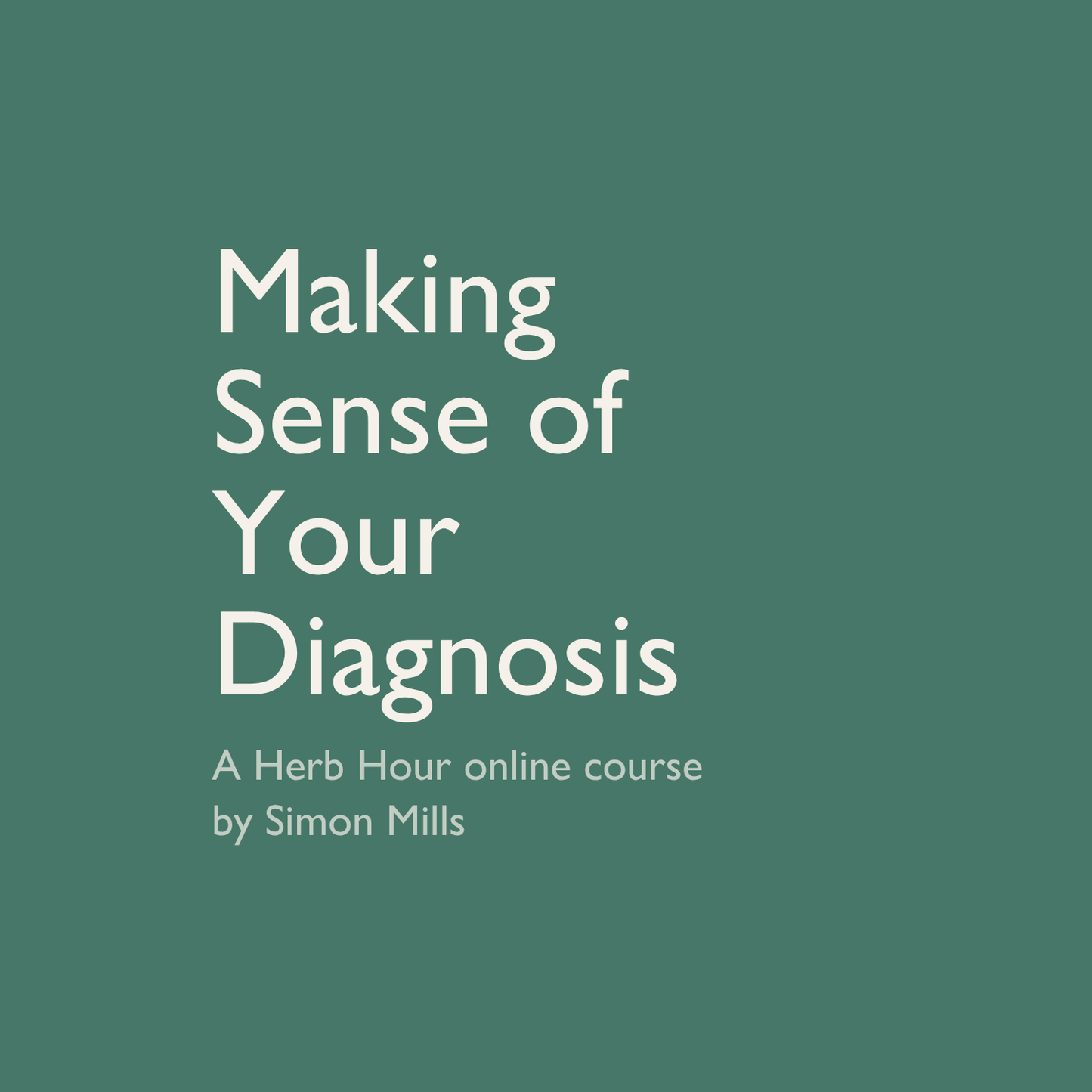 Making Sense of Your Diagnosis