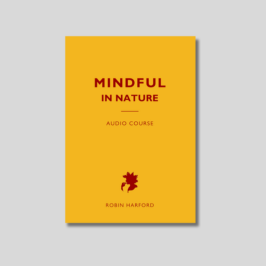 Mindful In Nature (Audio Course)